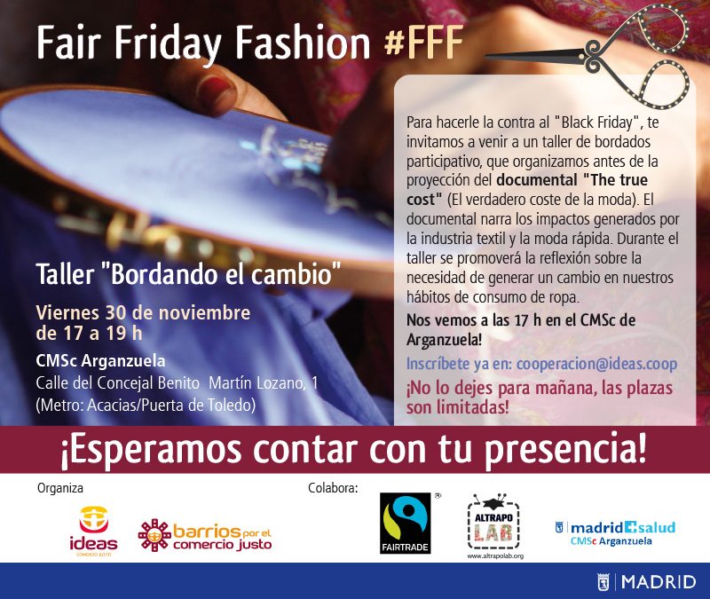 Fair Friday Fashion #FFF: bordando el cambio contra el Black Friday