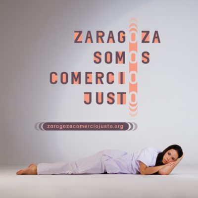 Comienza la campaña «Zaragoza Somos Comercio Justo»