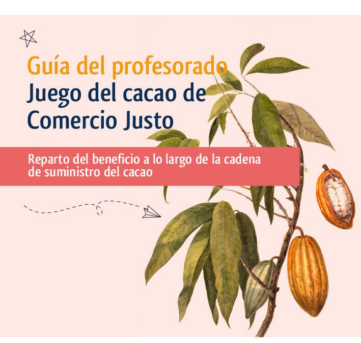 Juego del cacao de Comercio Justo. Guía del profesorado