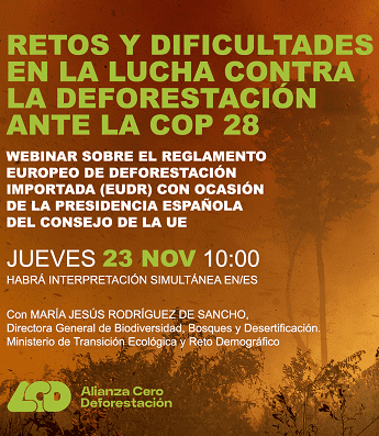 Alianza Cero Deforestación organiza la jornada «Retos en la lucha contra la deforestación ante la COP 28»