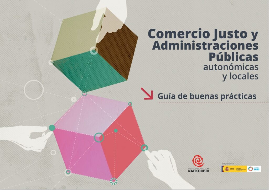 Comercio Justo y Administraciones públicas. Guía de Buenas prácticas
